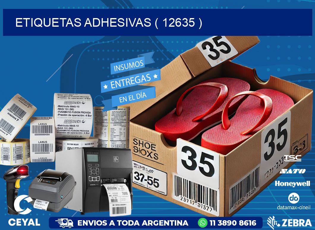 ETIQUETAS ADHESIVAS ( 12635 )