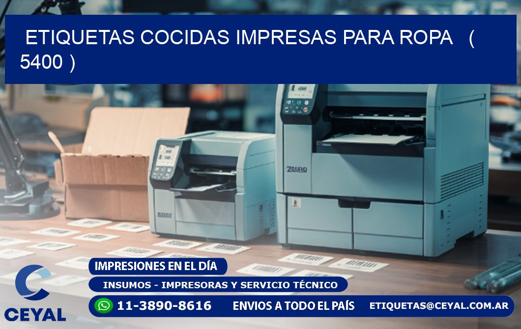 ETIQUETAS COCIDAS IMPRESAS PARA ROPA ( 5400 )