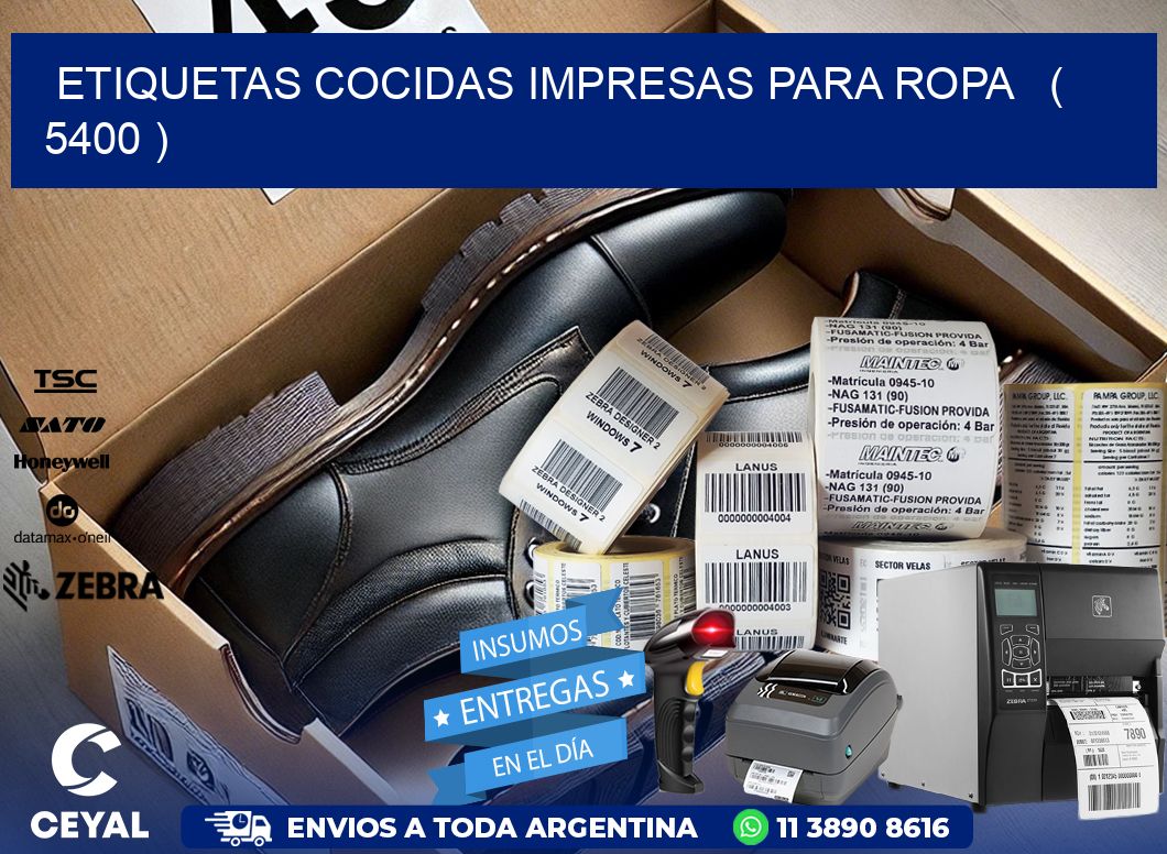 ETIQUETAS COCIDAS IMPRESAS PARA ROPA ( 5400 )