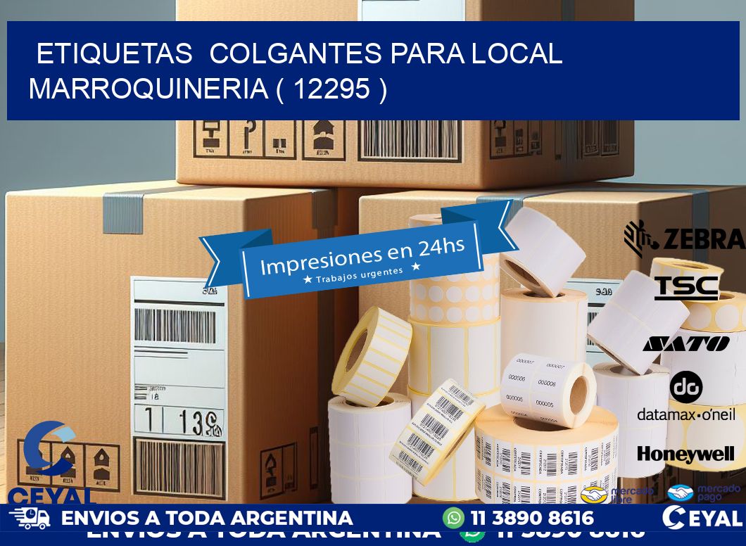 ETIQUETAS COLGANTES PARA LOCAL MARROQUINERIA ( 12295 )