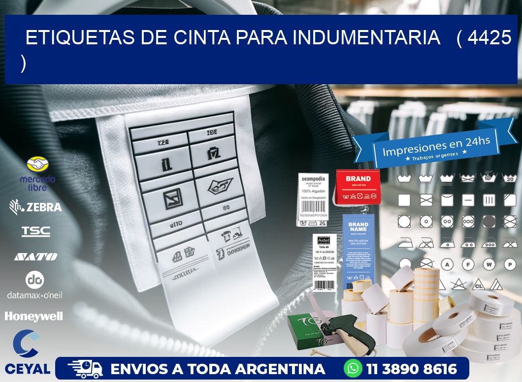 ETIQUETAS DE CINTA PARA INDUMENTARIA ( 4425 )