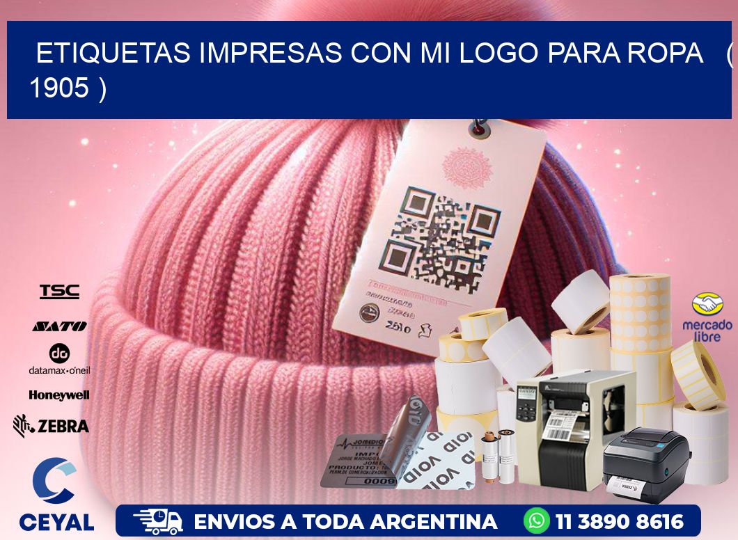ETIQUETAS IMPRESAS CON MI LOGO PARA ROPA ( 1905 )