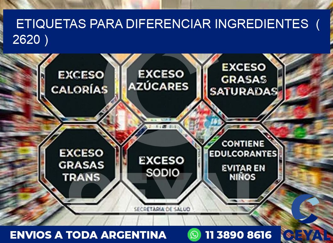 ETIQUETAS PARA DIFERENCIAR INGREDIENTES ( 2620 )
