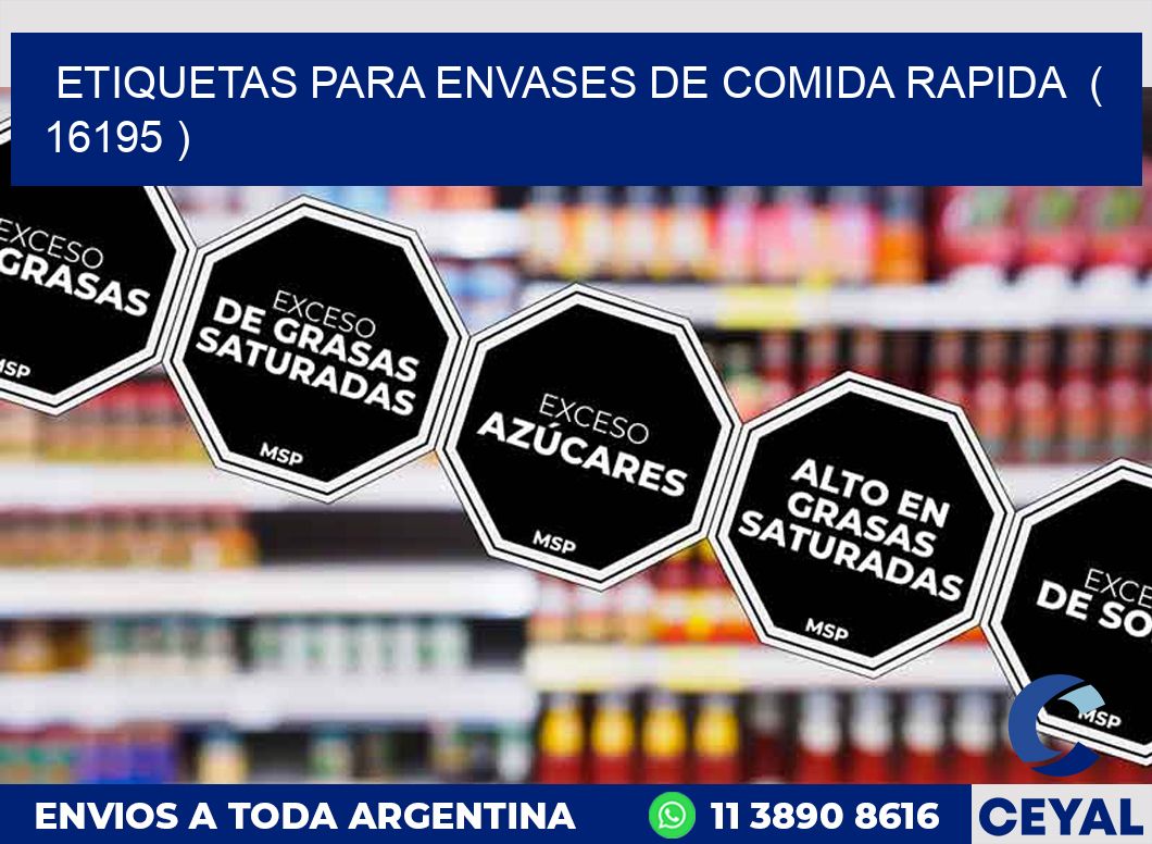 ETIQUETAS PARA ENVASES DE COMIDA RAPIDA ( 16195 )