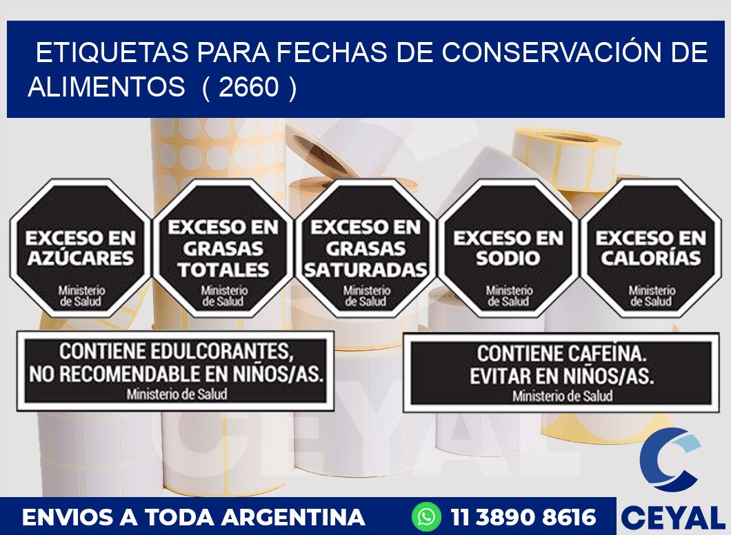ETIQUETAS PARA FECHAS DE CONSERVACIÓN DE ALIMENTOS ( 2660 )