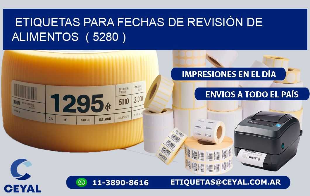 ETIQUETAS PARA FECHAS DE REVISIÓN DE ALIMENTOS ( 5280 )