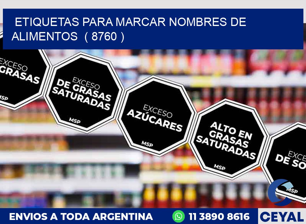 ETIQUETAS PARA MARCAR NOMBRES DE ALIMENTOS ( 8760 )