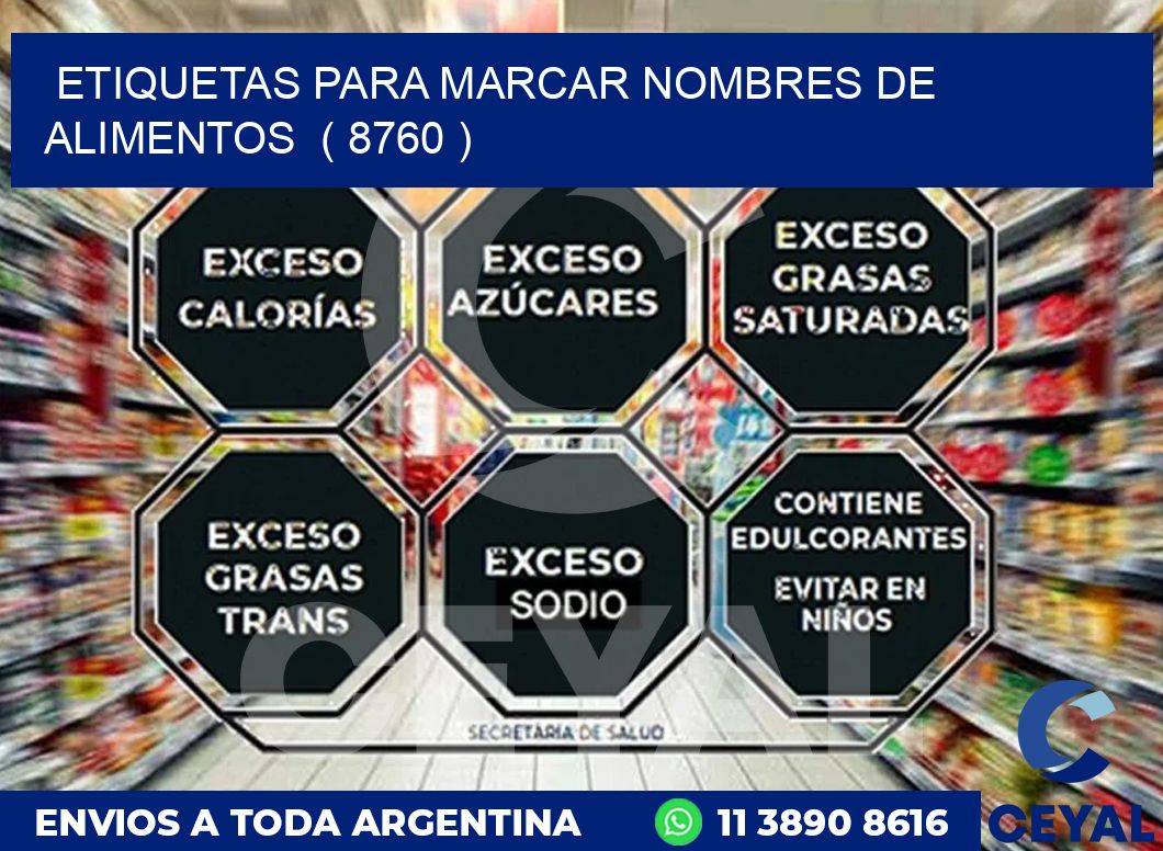 ETIQUETAS PARA MARCAR NOMBRES DE ALIMENTOS ( 8760 )