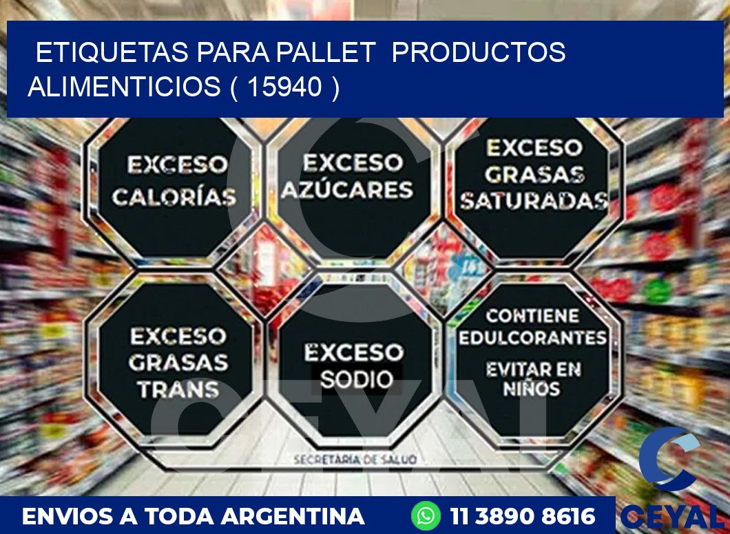 ETIQUETAS PARA PALLET  PRODUCTOS ALIMENTICIOS ( 15940 )