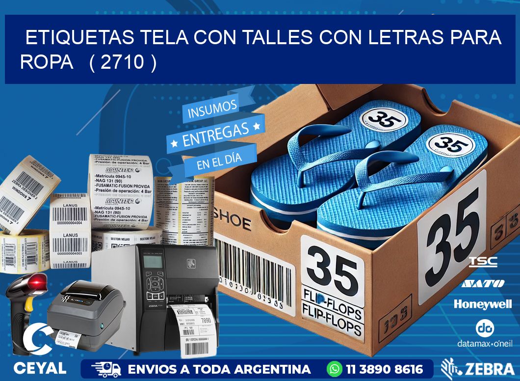 ETIQUETAS TELA CON TALLES CON LETRAS PARA ROPA   ( 2710 )