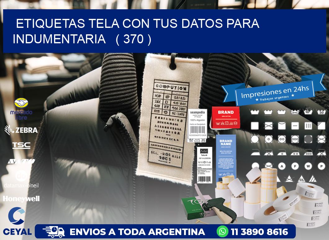 ETIQUETAS TELA CON TUS DATOS PARA INDUMENTARIA ( 370 )