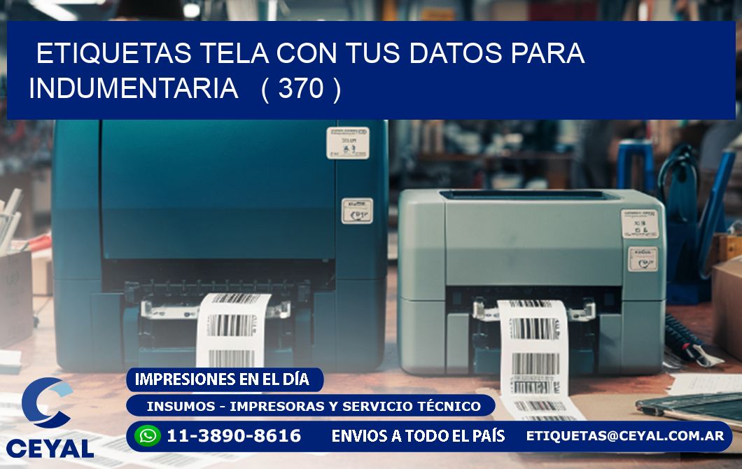 ETIQUETAS TELA CON TUS DATOS PARA INDUMENTARIA ( 370 )
