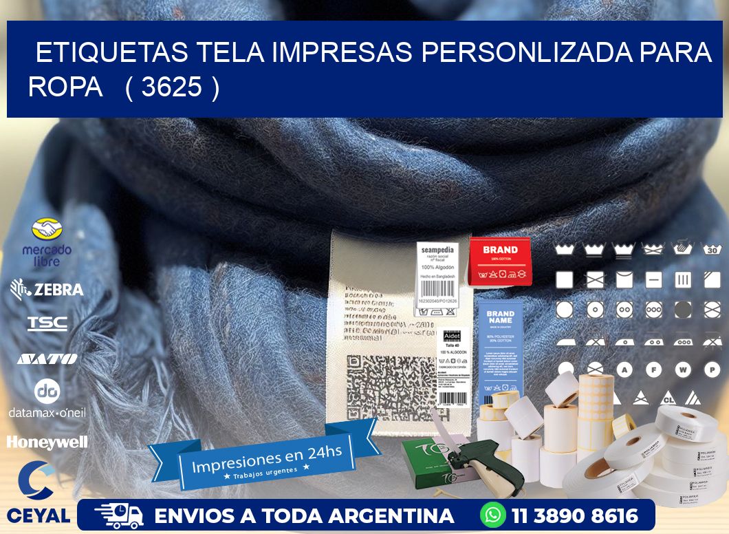 ETIQUETAS TELA IMPRESAS PERSONLIZADA PARA ROPA ( 3625 )