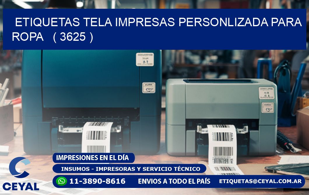 ETIQUETAS TELA IMPRESAS PERSONLIZADA PARA ROPA ( 3625 )