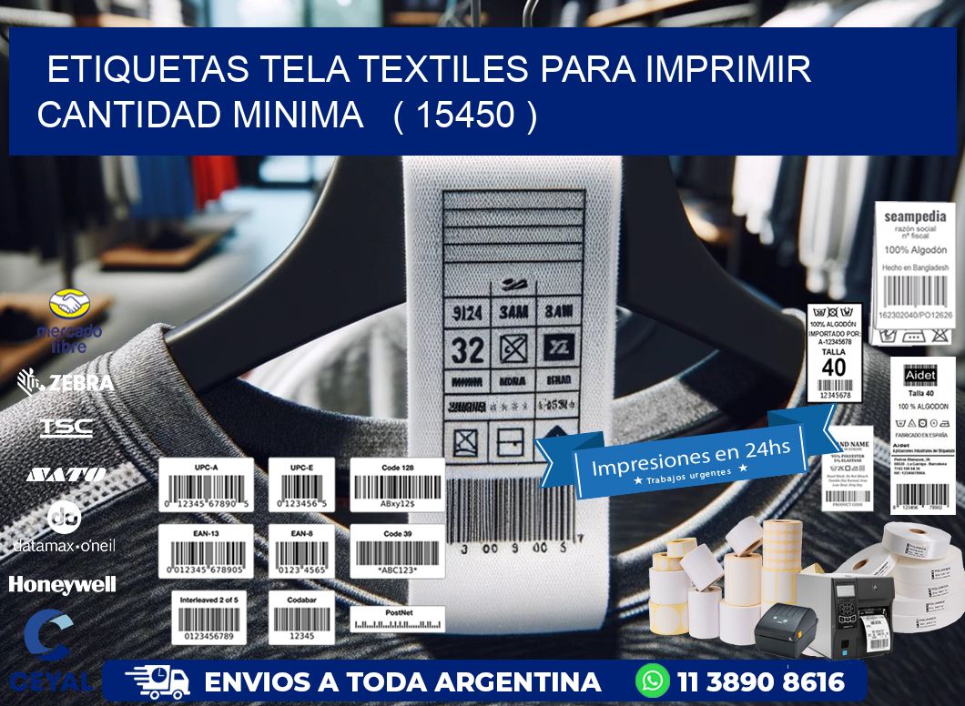 ETIQUETAS TELA TEXTILES PARA IMPRIMIR CANTIDAD MINIMA ( 15450 )