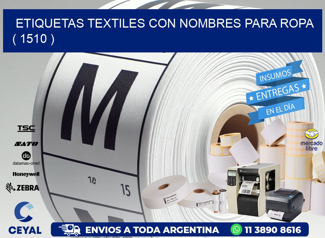 ETIQUETAS TEXTILES CON NOMBRES PARA ROPA ( 1510 )