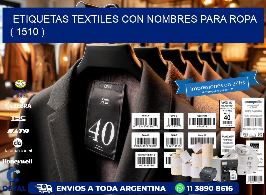 ETIQUETAS TEXTILES CON NOMBRES PARA ROPA ( 1510 )