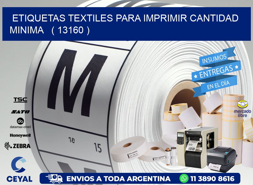 ETIQUETAS TEXTILES PARA IMPRIMIR CANTIDAD MINIMA ( 13160 )