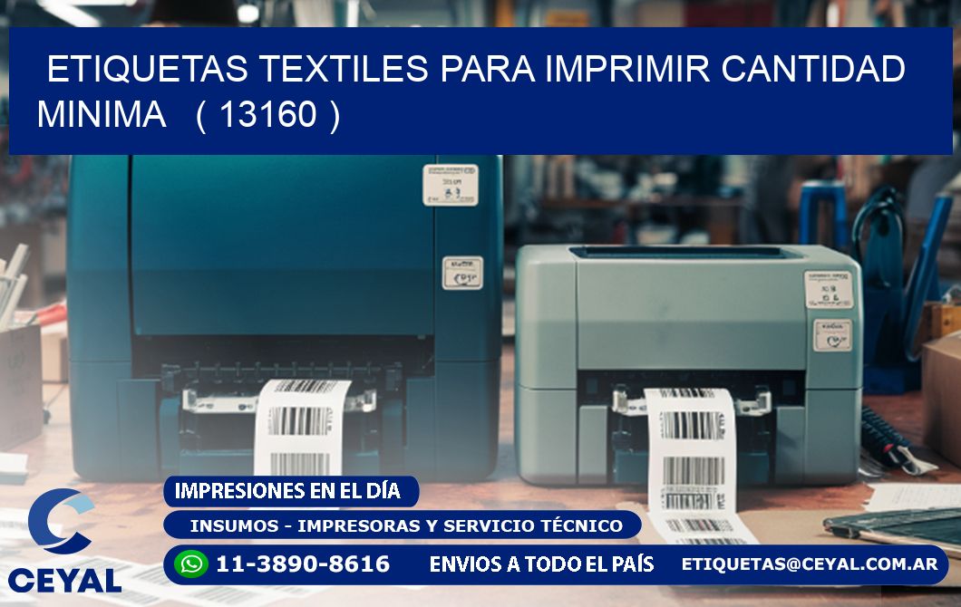 ETIQUETAS TEXTILES PARA IMPRIMIR CANTIDAD MINIMA ( 13160 )