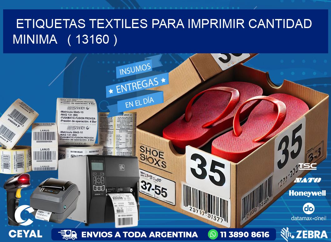 ETIQUETAS TEXTILES PARA IMPRIMIR CANTIDAD MINIMA ( 13160 )