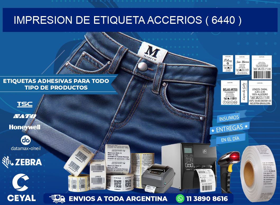 IMPRESION DE ETIQUETA ACCERIOS ( 6440 )