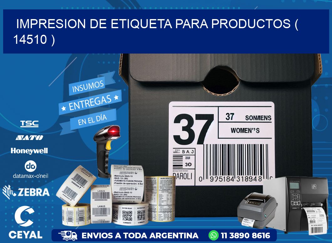 IMPRESION DE ETIQUETA PARA PRODUCTOS ( 14510 )