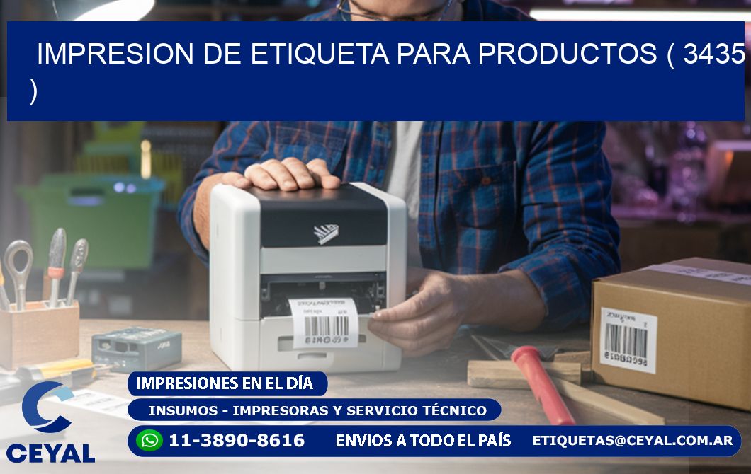 IMPRESION DE ETIQUETA PARA PRODUCTOS ( 3435 )