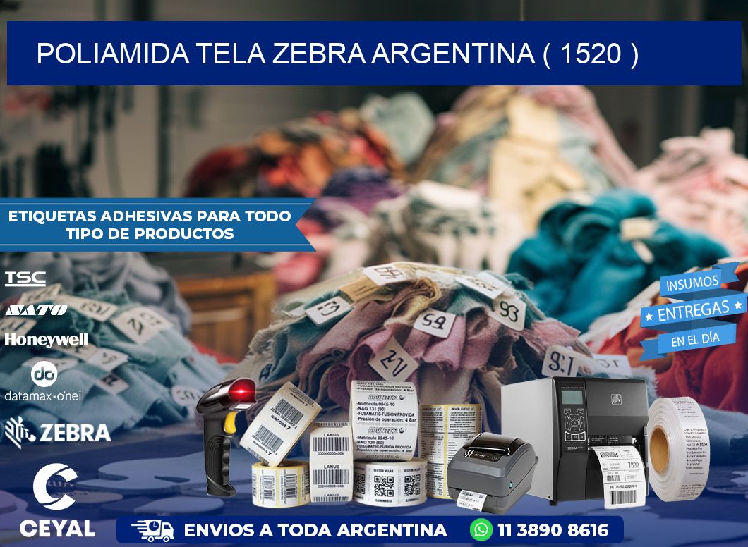 POLIAMIDA TELA ZEBRA ARGENTINA ( 1520 )