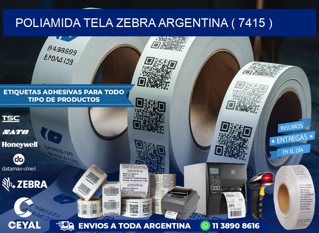 POLIAMIDA TELA ZEBRA ARGENTINA ( 7415 )