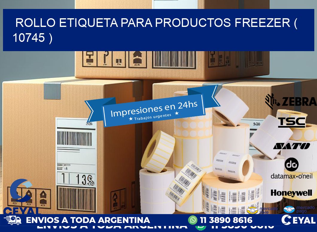 ROLLO ETIQUETA PARA PRODUCTOS FREEZER ( 10745 )