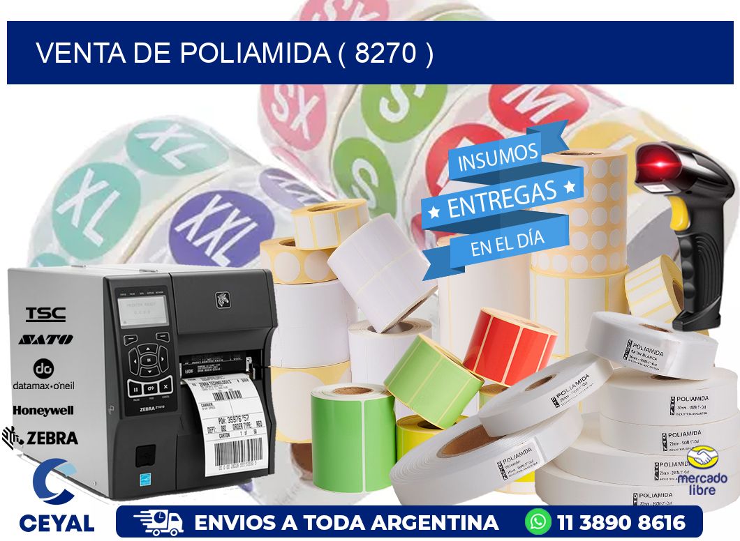VENTA DE POLIAMIDA ( 8270 )
