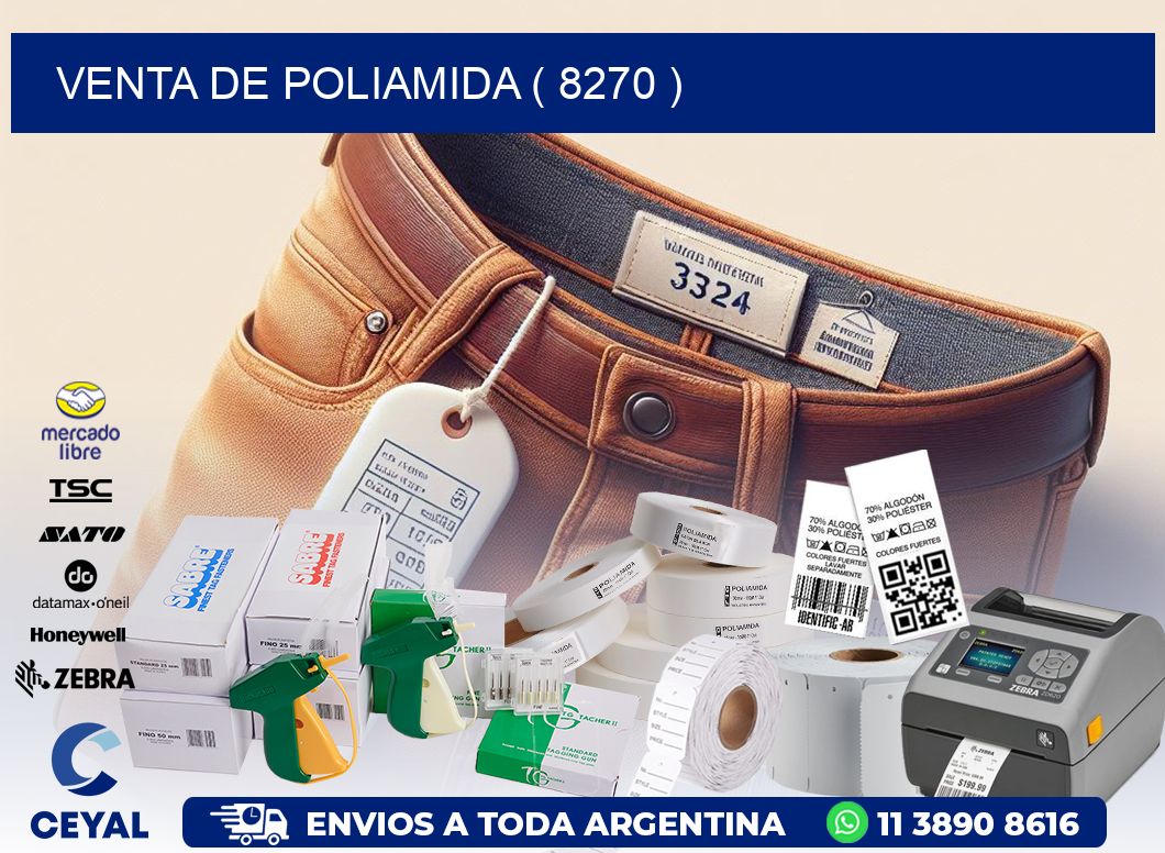 VENTA DE POLIAMIDA ( 8270 )