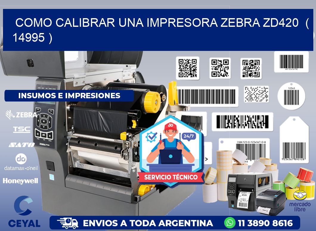 como calibrar una impresora zebra zd420 ( 14995 )