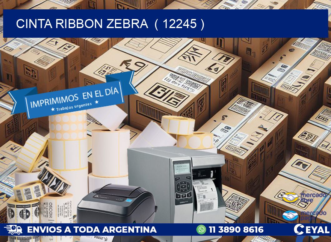 CINTA RIBBON ZEBRA ( 12245 )