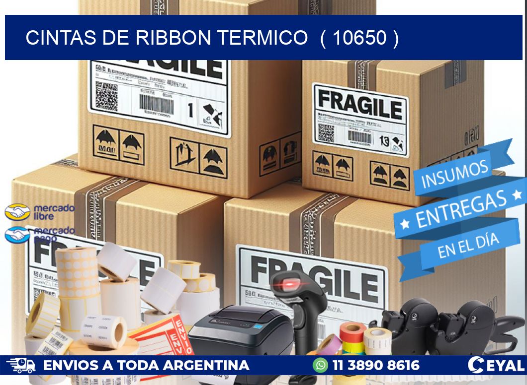 CINTAS DE RIBBON TERMICO ( 10650 )