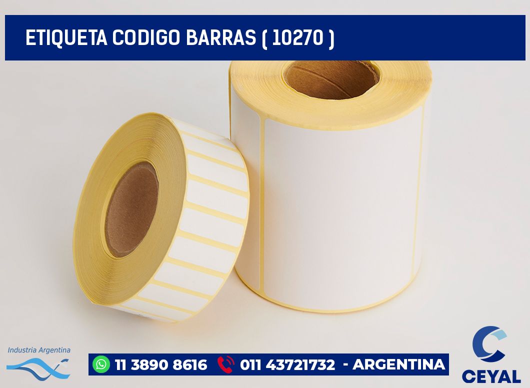 ETIQUETA CODIGO BARRAS ( 10270 )