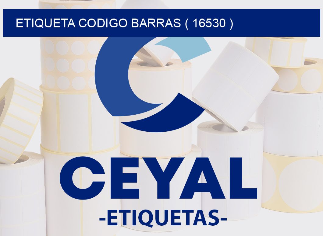 ETIQUETA CODIGO BARRAS ( 16530 )