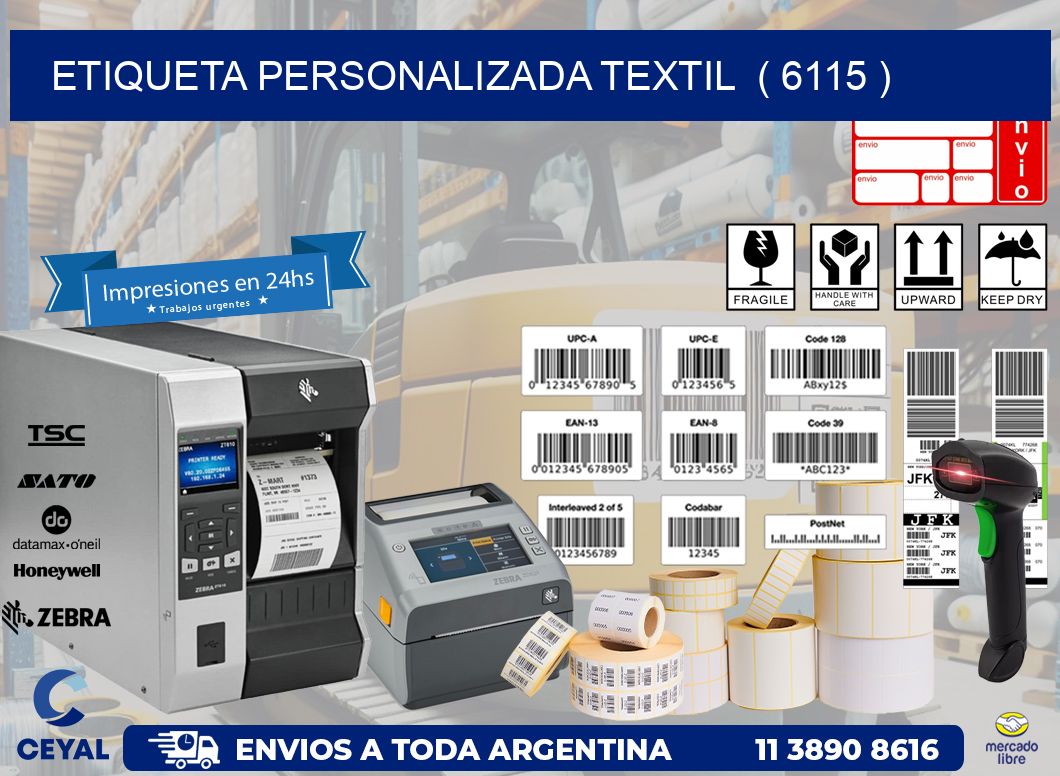 ETIQUETA PERSONALIZADA TEXTIL ( 6115 )