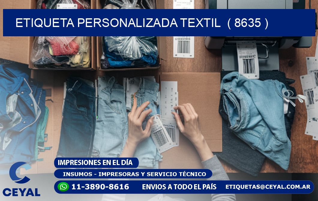 ETIQUETA PERSONALIZADA TEXTIL ( 8635 )