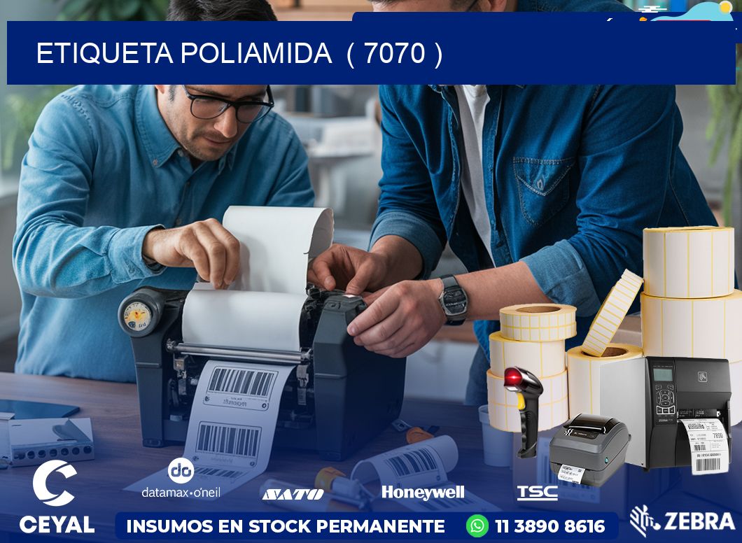 ETIQUETA POLIAMIDA ( 7070 )