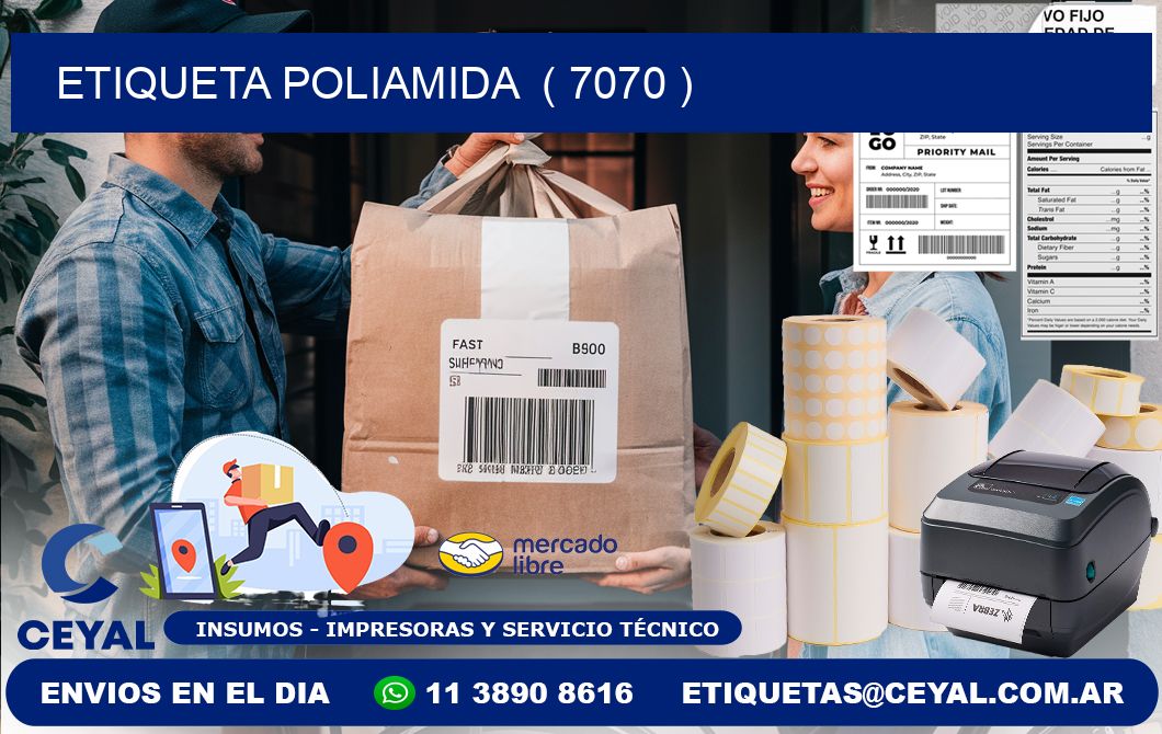 ETIQUETA POLIAMIDA ( 7070 )
