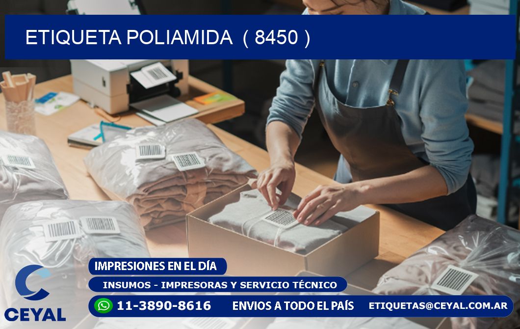 ETIQUETA POLIAMIDA ( 8450 )