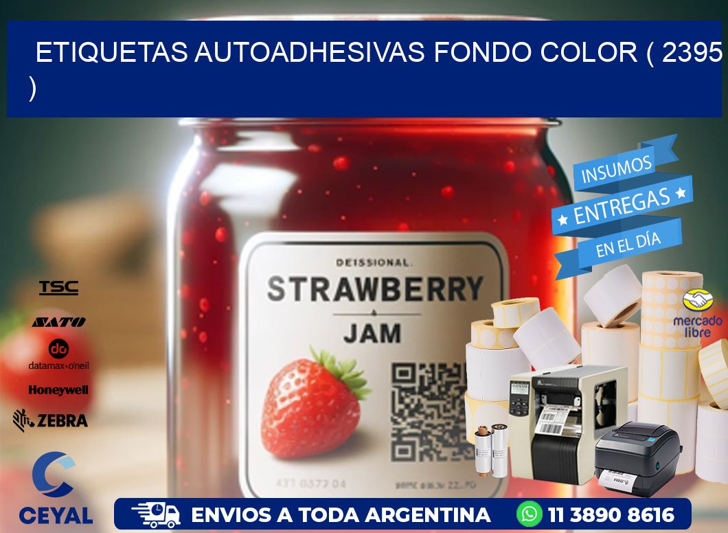 ETIQUETAS AUTOADHESIVAS FONDO COLOR ( 2395 )
