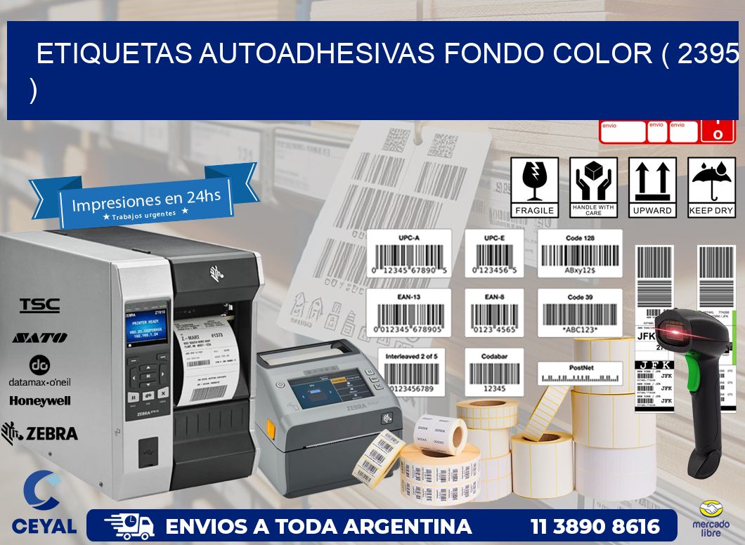 ETIQUETAS AUTOADHESIVAS FONDO COLOR ( 2395 )