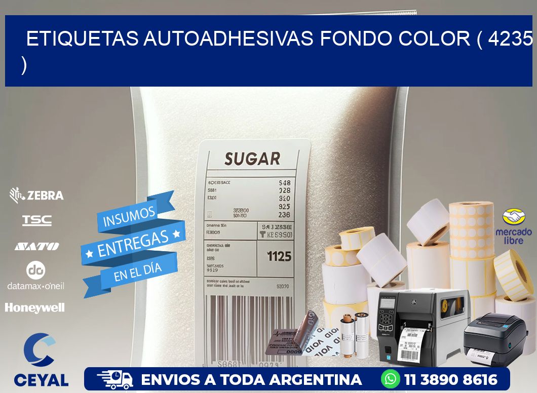 ETIQUETAS AUTOADHESIVAS FONDO COLOR ( 4235 )