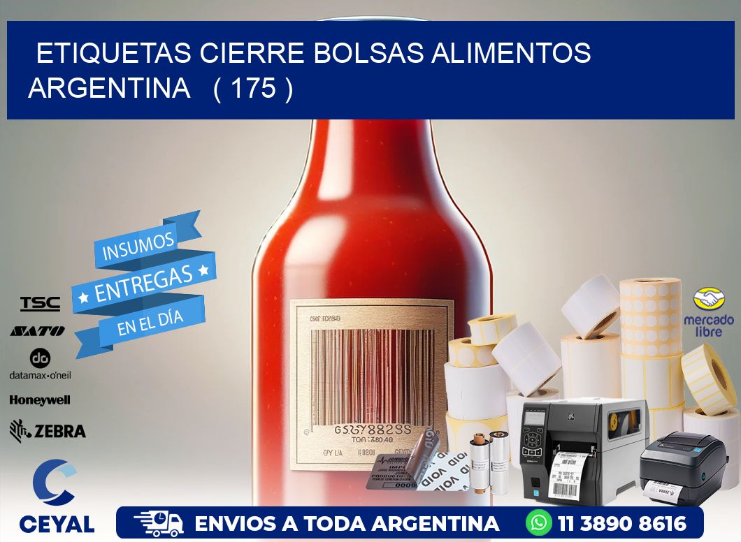 ETIQUETAS CIERRE BOLSAS ALIMENTOS ARGENTINA ( 175 )