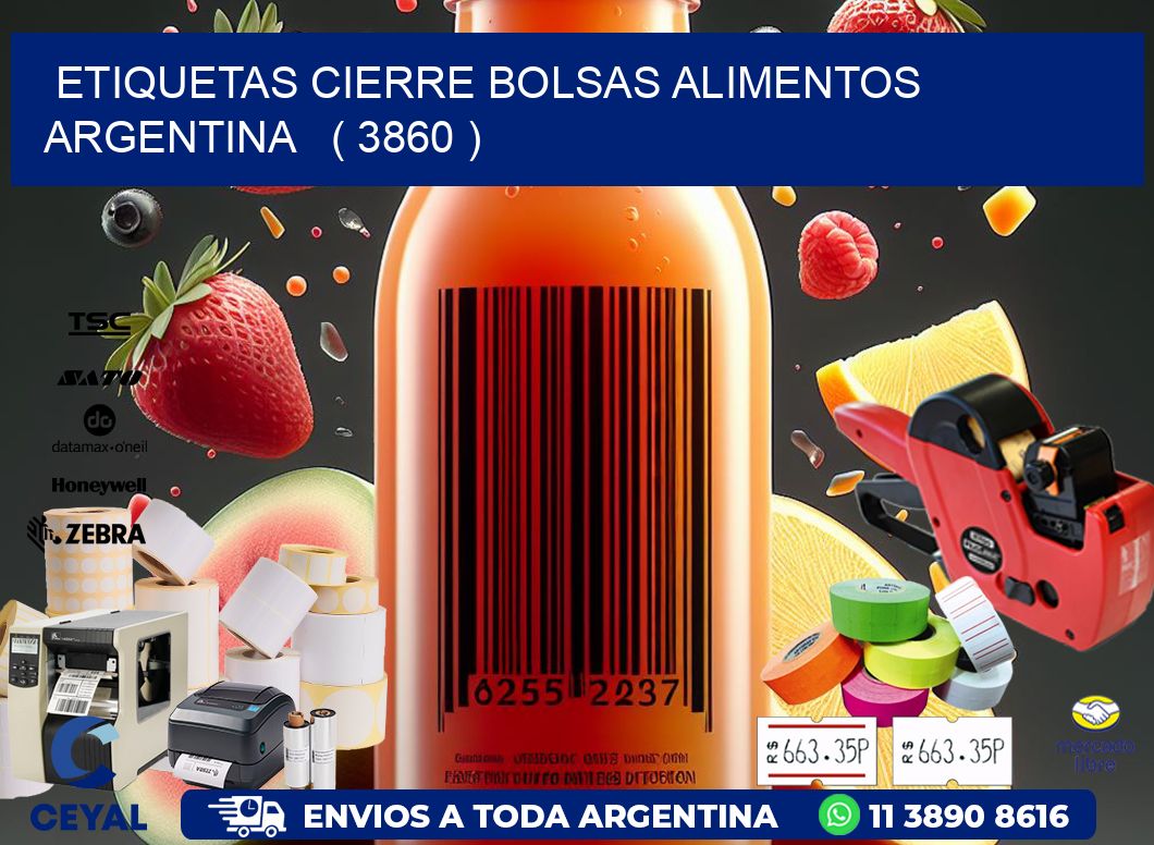 ETIQUETAS CIERRE BOLSAS ALIMENTOS ARGENTINA ( 3860 )