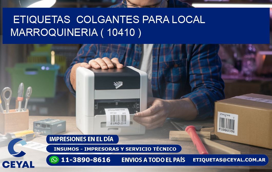 ETIQUETAS COLGANTES PARA LOCAL MARROQUINERIA ( 10410 )