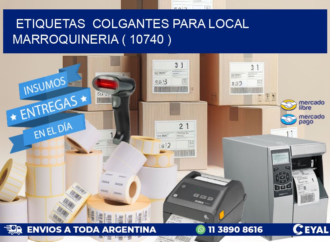 ETIQUETAS COLGANTES PARA LOCAL MARROQUINERIA ( 10740 )