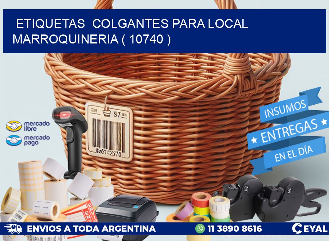 ETIQUETAS COLGANTES PARA LOCAL MARROQUINERIA ( 10740 )